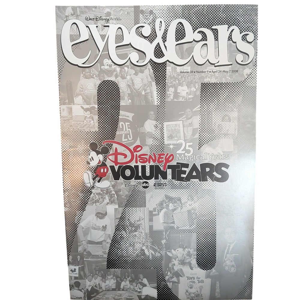 Disney World Eyes & Ears Magazine April 2008 VoluntEARS 25th Anniversary‎ Vol 38